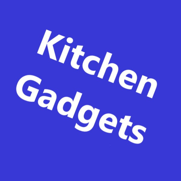 Kitchen Gadgets