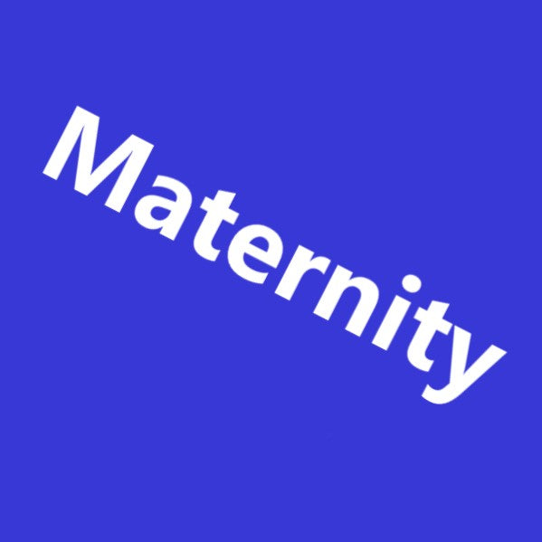 Maternity