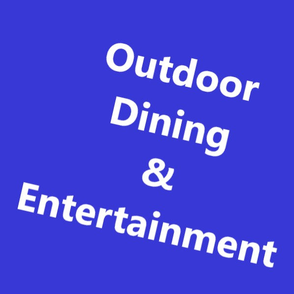 Outdoor Dining & Entertainment